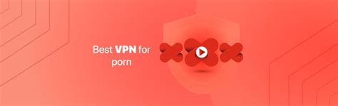 best vpn porn|5 Best VPNs for Porn: Watch Privately & Safely in 2024 .